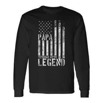 Papa Veteran Myth Legend Father Day 2021 Long Sleeve T-Shirt - Seseable