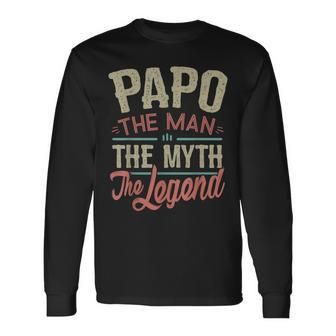 Papo From Grandchildren Papo The Myth The Legend Long Sleeve T-Shirt - Seseable