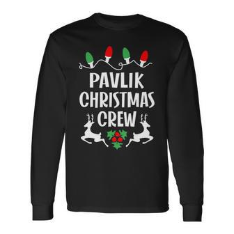 Pavlik Name Christmas Crew Pavlik Long Sleeve T-Shirt - Seseable