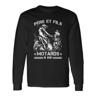 Père Et Fils Motards À Vie Long Sleeve T-Shirt - Seseable