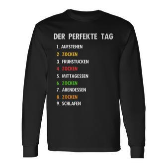 Perfekte Tag Zum Zocken Gaming Konsole Gamer Langarmshirts - Seseable