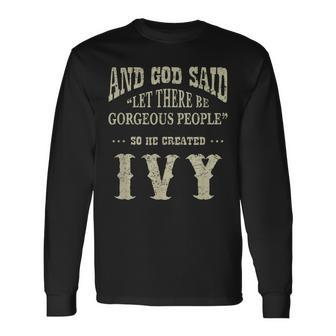 Personalized Birthday Idea For Person Named Ivy Long Sleeve T-Shirt - Seseable