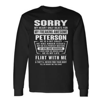 Peterson Name Sorry My Heartly Beats For Peterson Long Sleeve T-Shirt - Seseable