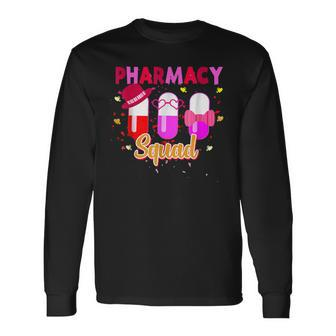 Pharmacy Squad Pharmacist Valentines Day Matching Long Sleeve T-Shirt - Seseable