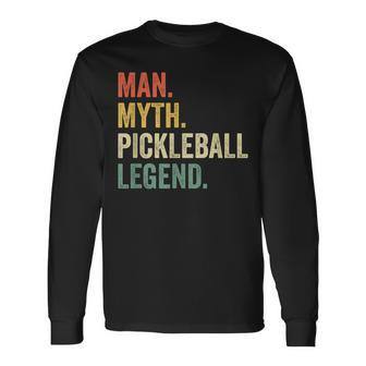 Pickleball Man Myth Legend Fathers Day Vintage Long Sleeve T-Shirt - Seseable