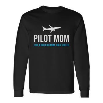 Pilot Mom Cute Airplane Aviation Long Sleeve T-Shirt - Monsterry CA