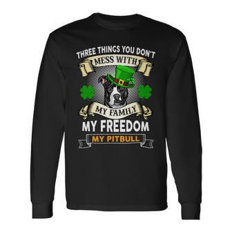 Pitbull Lover Dog Dont Mess With My My Freedom My Pitbull 195 Pitbulls Long Sleeve T-Shirt - Monsterry