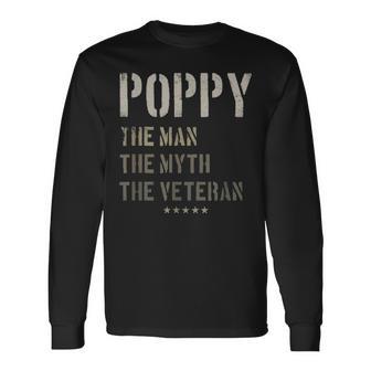 Poppy Man Myth Veteran Fathers Day For Military Veteran V2 Long Sleeve T-Shirt - Seseable