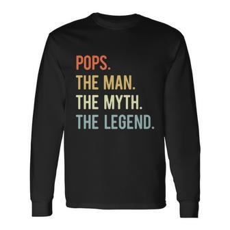 Pops The Man The Myth The Legend Retro Vintage Long Sleeve T-Shirt - Monsterry UK