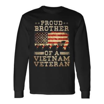 Proud Brother Vietnam War Veteran For Matching With Dad Vet Long Sleeve T-Shirt - Seseable