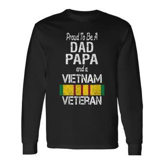 Proud Dad Papa Vietnam Veteran Vintage Vet Long Sleeve T-Shirt - Seseable