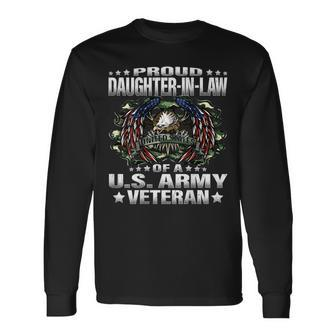 Proud Daughter-In-Law Of A Us Army Veteran Vets Family Men Women Long Sleeve T-shirt Graphic Print Unisex - Seseable