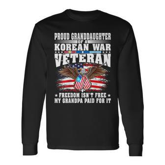 Proud Granddaughter Of Korean War Veteran Vets Family Gift Men Women Long Sleeve T-shirt Graphic Print Unisex - Seseable