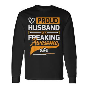 Proud Husband Of A Freaking Awesome Wife Holiday Long Sleeve T-Shirt - Thegiftio UK