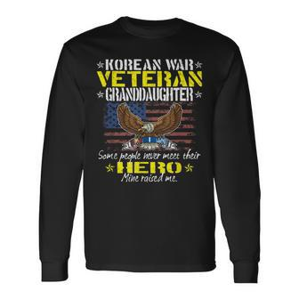 Proud Korean War Veteran Granddaughter - Military Vet Family Men Women Long Sleeve T-shirt Graphic Print Unisex - Seseable