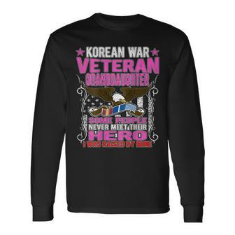 Proud Korean War Veteran Granddaughter Veterans Family Gift Men Women Long Sleeve T-shirt Graphic Print Unisex - Seseable
