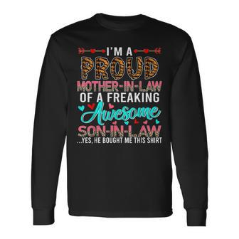 Proud Mother In Law Of A Freaking Awesome Son In Law Long Sleeve T-Shirt - Thegiftio UK