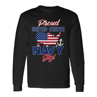 Proud Navy Gigi Us Flag Family S Army Military Men Women Long Sleeve T-shirt Graphic Print Unisex - Seseable