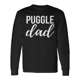 Puggle Dad Dog Lovers Long Sleeve T-Shirt - Seseable