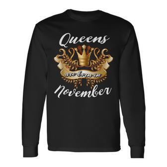 Queens Are Born In November Birthday Men Women Long Sleeve T-Shirt T-shirt Graphic Print - Thegiftio UK