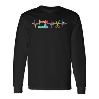 Quilter Sewing Heartbeat For Quilting Lover Mm Long Sleeve T-Shirt | Mazezy