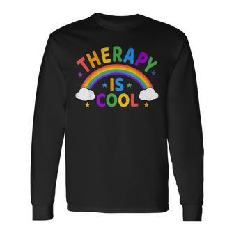 Therapy Is Cool End The Stigma Mental Health Awareness Long Sleeve T-Shirt T-Shirt | Mazezy