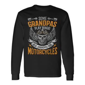 Real Grandpas Ride Motorcycles Long Sleeve T-Shirt - Seseable