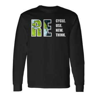 Recycle Reuse Renew Rethink Earthday 2023 Environment Long Sleeve T-Shirt | Mazezy