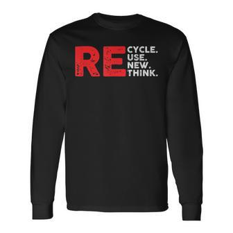 Recycle Reuse Renew Rethink Vintage Long Sleeve T-Shirt | Mazezy