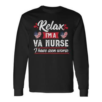 Relax Funny Va Nurse Veteran Nursing Gift Women Men Women Long Sleeve T-shirt Graphic Print Unisex - Seseable