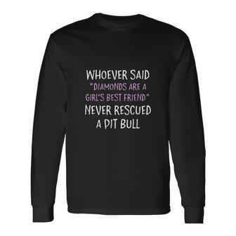 Rescue Dog Sarcastic Saying Pit Bull Men Women Long Sleeve T-Shirt T-shirt Graphic Print - Thegiftio UK