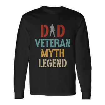 Retro Dad Veteran Myth Legend Great Vintage Dad Veteran Long Sleeve T-Shirt - Monsterry