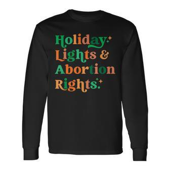 Retro Holiday Lights And Abortion Rights Men Women Long Sleeve T-shirt Graphic Print Unisex - Seseable