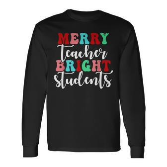 Retro Merry Teacher Bright Students Funny Christmas Teacher V2 Men Women Long Sleeve T-shirt Graphic Print Unisex - Seseable