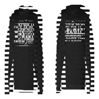 Retro Thats What I Do I Fix Stuff And I Know Things Long Sleeve T-Shirt | Mazezy