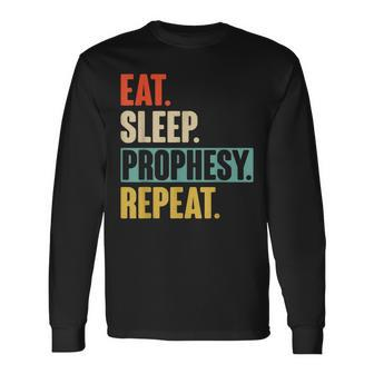 Retro Vintage Eat Sleep Prophesy Repeat Men Women Long Sleeve T-shirt Graphic Print Unisex - Seseable