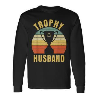 Retro Vintage Trophy Dad Husband Reward Best Father Long Sleeve T-Shirt T-Shirt | Mazezy