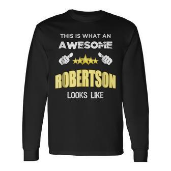 Robertson Last Name Names Long Sleeve T-Shirt - Seseable