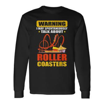 Roller Coaster Roller Coaster Loving Peoples Long Sleeve T-Shirt | Mazezy