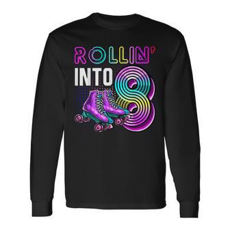 Rollin Into 8 Roller Skating Rink 8Th Birthday Party Girls Long Sleeve T-Shirt T-Shirt | Mazezy