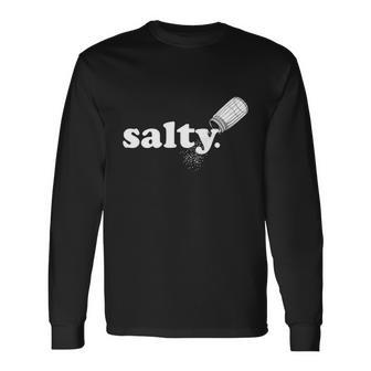 Salty Ironic Sarcastic Cool Hoodie Gamer Chef Gamer Pullover Long Sleeve T-Shirt - Monsterry DE