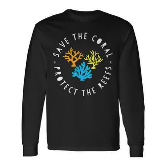 Save The Coral Reef Aquarist Aquarium Marine Biology Long Sleeve T-Shirt - Seseable