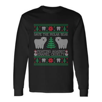 Save The Molar Bear Dental Dentist Ugly Christmas Sweaters Long Sleeve T-Shirt - Monsterry AU