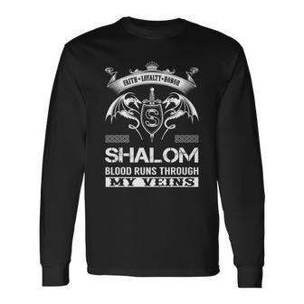 Shalom Blood Runs Through My Veins Long Sleeve T-Shirt - Seseable