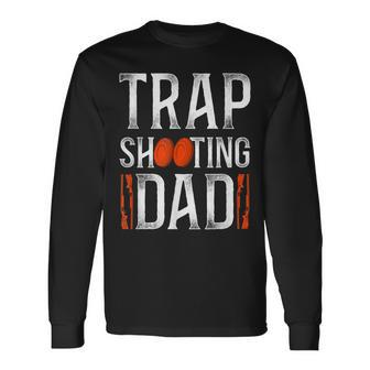 Shotgun Skeet Trap Clay Pigeon Shooting Dad Father Vintage Long Sleeve T-Shirt - Seseable