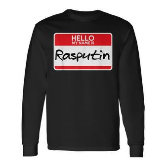 Simple Halloween Costume Idea My Name Is Rasputin Men Women Long Sleeve T-Shirt T-shirt Graphic Print - Thegiftio UK