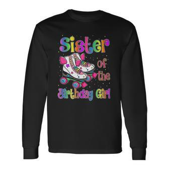 Sister Birthday Rolling Skate Birthday Party Men Women Long Sleeve T-Shirt T-shirt Graphic Print - Thegiftio UK