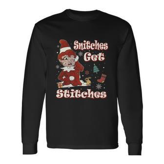 Snitches Get Stitches Elf On Shelf Ugly Christmas Sweater V2 Long Sleeve T-Shirt - Monsterry CA