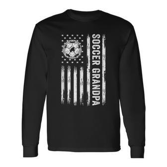 Soccer Grandpa American Flag Proud Grandpa Fathers Day Long Sleeve T-Shirt - Thegiftio UK