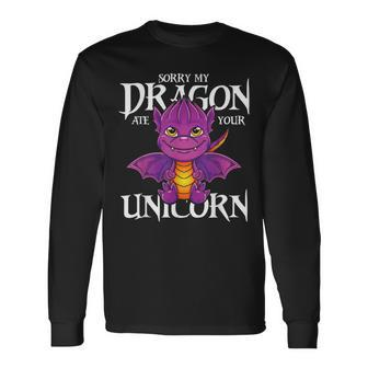 Sorry My Dragon Ate Your Unicorn Dragon Men Women Long Sleeve T-shirt Graphic Print Unisex - Seseable